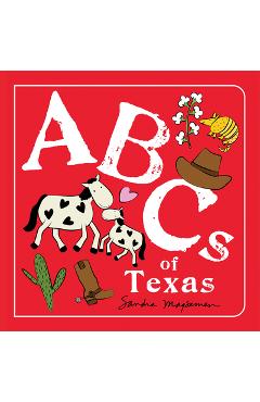 ABCs of Texas - Sandra Magsamen