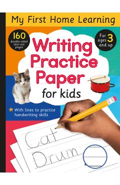 Writing Practice Paper for Kids: 160 Double-Sided Tear-Out Pages - Tiger Tales
