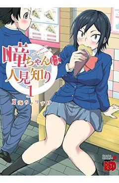 Hitomi-Chan Is Shy with Strangers Vol. 1 - Chorisuke Natsumi