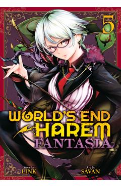 World's End Harem: Fantasia Vol. 5