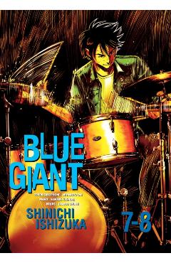 Blue Giant Omnibus Vols. 7-8 - Shinichi Ishizuka