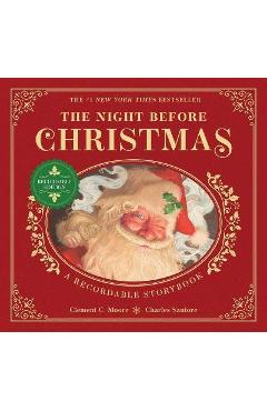 The Night Before Christmas Recordable Edition: The #1 New York Times Bestseller - Charles Santore