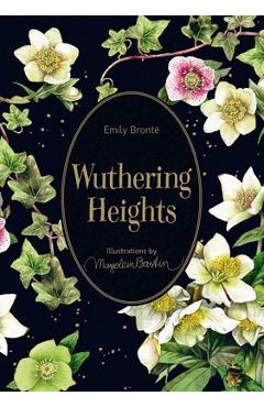 Wuthering Heights: Illustrations by Marjolein Bastin - Emily Bront�