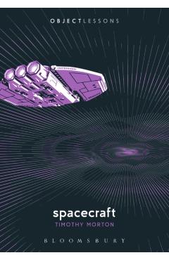 Spacecraft - Timothy Morton - Imagine 1