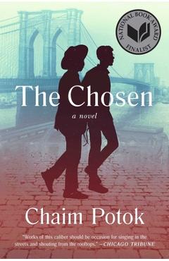 The Chosen - Chaim Potok
