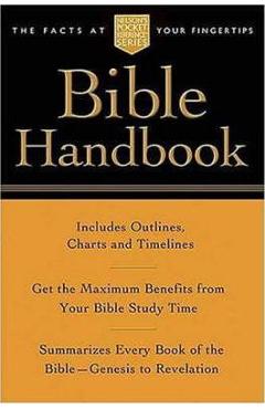 Pocket Bible Handbook: Nelson\'s Pocket Reference Series - Thomas Nelson