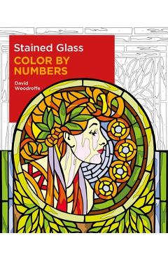 Stained Glass Color by Numbers - David Woodroffe