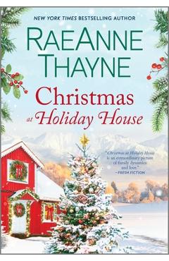 Christmas at Holiday House - Raeanne Thayne