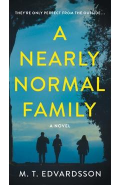 A Nearly Normal Family - M. T. Edvardsson