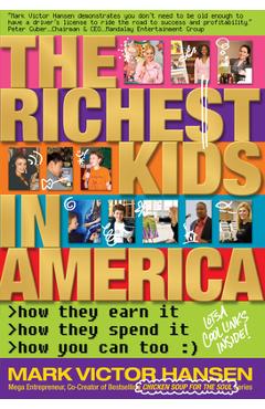 The Richest Kids In America - Mark Victor Hansen