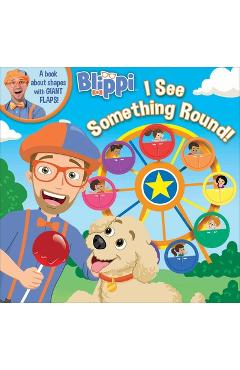 Blippi: I See Something Round - Editors Of Studio Fun International