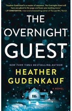 The Overnight Guest - Heather Gudenkauf