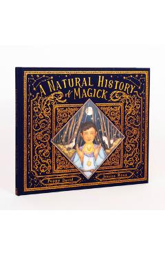A Natural History of Magick - Poppy David