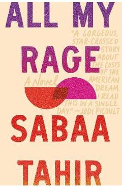 All My Rage - Sabaa Tahir