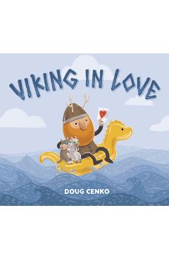 Viking in Love - Doug Cenko