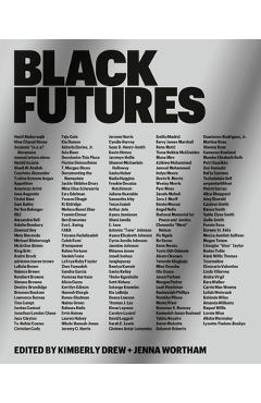 Black Futures - Kimberly Drew