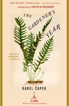 The Gardener\'s Year - Karel Capek