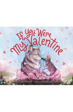 If You Were My Valentine - Lynn Plourde