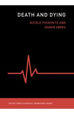 Death and Dying - Piemonte Nicole