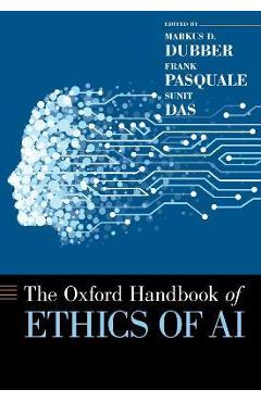Oxford Handbook of Ethics of AI - Markus Dubber