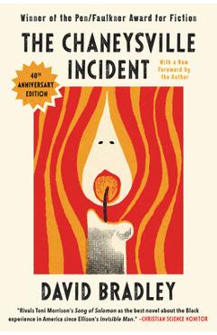 The Chaneysville Incident - David Bradley