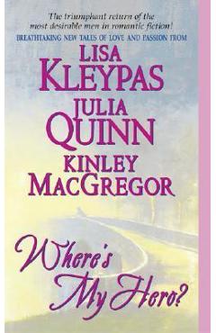 Where\'s My Hero? - Lisa Kleypas