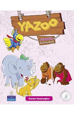 Yazoo Starter Activity Book and CD Pack – Danae Kozanoglou Danae Kozanoglou imagine 2022 cartile.ro