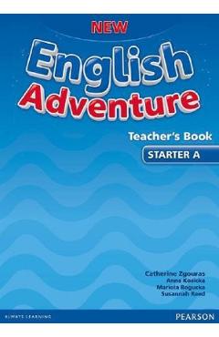 New English Adventure Teacher\'s Book Starter A - Catherine Zgouras, Anna Kozicka, Mariola Bogucka, Susannah Reed