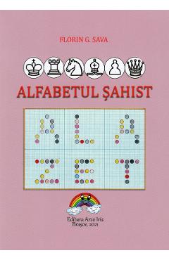 Alfabetul sahist - Florin G. Sava