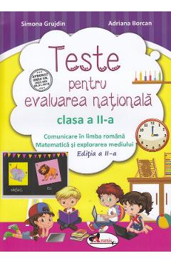 Teste pentru Evaluarea Nationala - Clasa 2 - Simona Grujdin, Adriana Borcan
