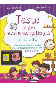 Teste Pentru Evaluarea Nationala - Clasa 2 - Simona Grujdin, Adriana Borcan