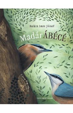 madarABECE – Balazs Imre Jozsef Balazs poza bestsellers.ro
