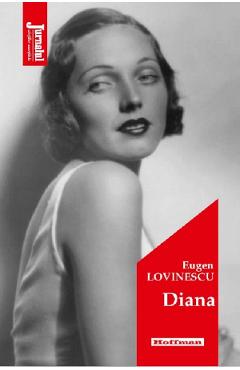 Diana - Eugen Lovinescu - HOFFMAN