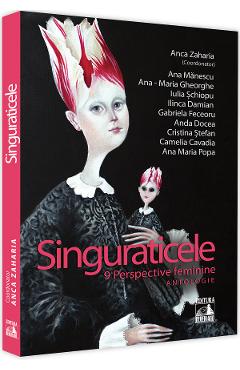 Singuraticele. 9 perspective feminine - NEVERLAND
