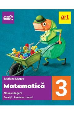 Matematica – Clasa 3 – Noua culegere – Mariana Mogos Auxiliare