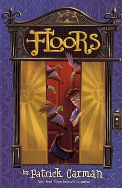 Floors - Patrick Carman