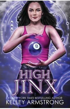 High Jinx - Kelley Armstrong