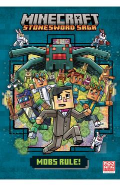 Mobs Rule! (Minecraft Stonesword Saga #2) - Random House