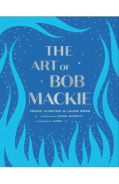 The Art of Bob MacKie - Frank Vlastnik
