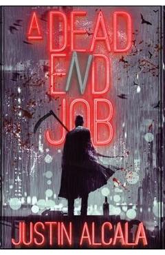 A Dead-End Job - Justin Alcala - Imagine 1