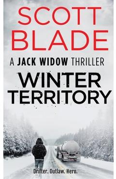 Winter Territory - Scott Blade