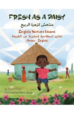 Fresh as a Daisy - English Nature Idioms (Arabic-English)