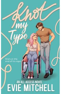 Knot My Type - Evie Mitchell