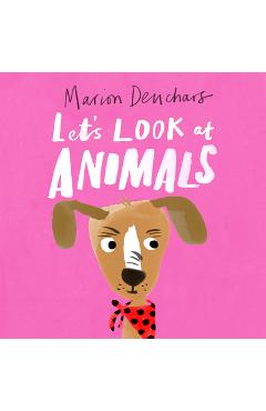 Let\'s Look At... Animals: Board Book - Marion Deuchars