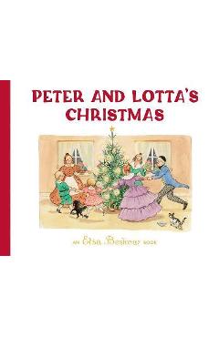 Peter and Lotta\'s Christmas - Elsa Beskow