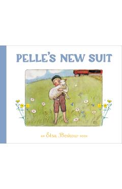 Pelle\'s New Suit - Elsa Beskow