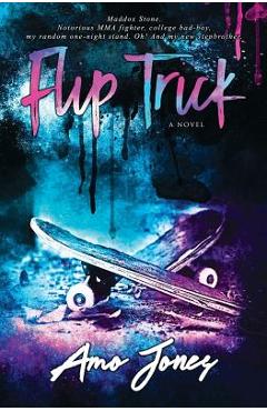 Flip Trick - Amo Jones