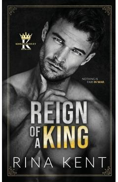 Reign of a King - Rina Kent