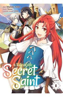 A Tale of the Secret Saint (Manga) Vol. 1 - Touya
