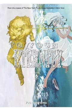 To Your Eternity 16 - Yoshitoki Oima